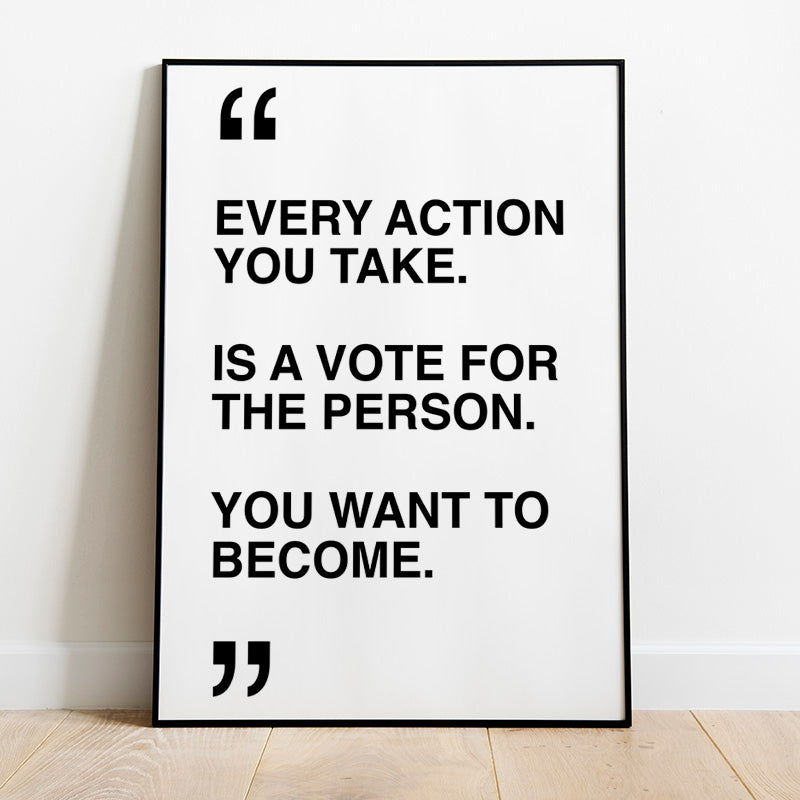Every Action You Take Poster