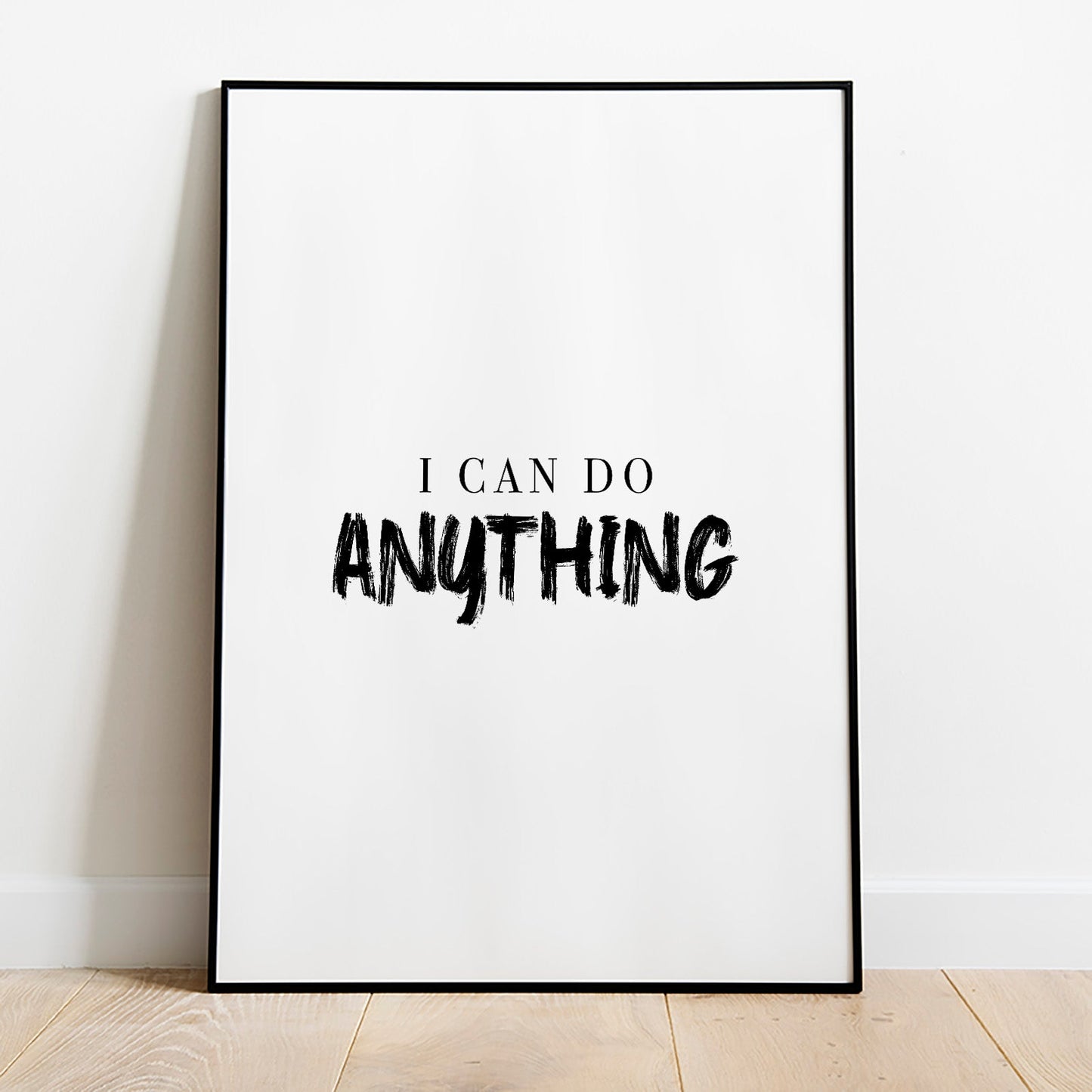 I Can Do Anything Poster